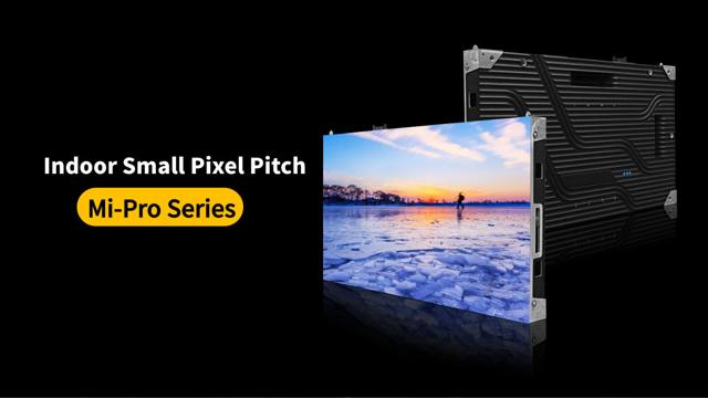 Mi-Pro Series Indoor Fine Pitch LED Display